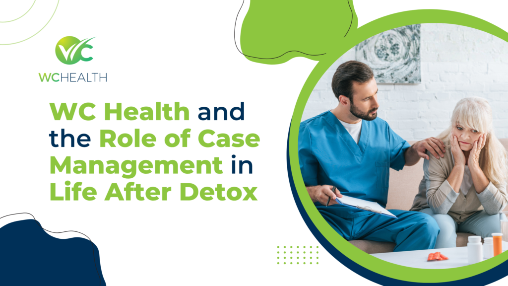 Case Management Detox